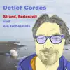 Detlef Cordes - Strand, Ferienzeit und ein Geheimnis